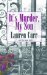 It's Murder, My Son (Mac Faraday Mystery #1) by Lauren Carr