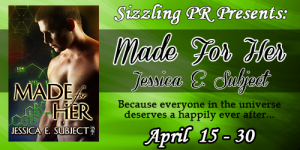 Blog Tour for Made For Her by Jessica E. Subject