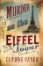 Murder on the Eiffel Tower (Victor Legris, #1) by Claude Izner