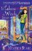 It Takes a Witch (A Wishcraft Mystery, #1) by Heather Blake
