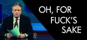 Kind of how I felt about the outrage. Sorry. (Also, I LOVE YOU JON STEWART!)