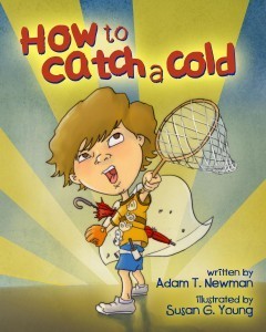 How to Catch a Cold Cover