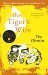 The Tiger's Wife by Téa Obreht