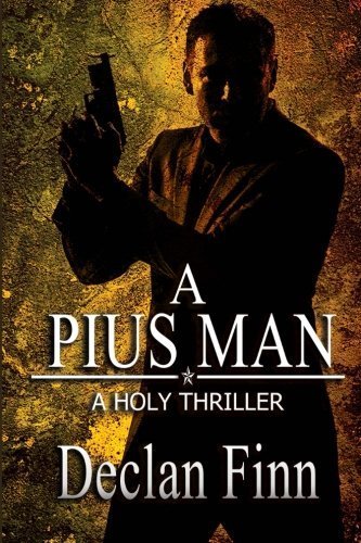 A Pius Man