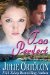 Too Perfect (Perfect Trilogy) by Julie Ortolon