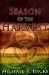 Season Of The Harvest by Michael R. Hicks