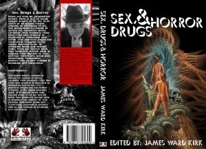 Sex, Drugs and Horror