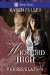 The Revelation (Wickford High) by Karen Fuller