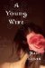 A Young Wife by Pam Lewis