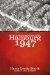 Hamburg 1947 A Place for the Heart to Kip by Harry Leslie Smith
