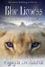 Chronicles of Kassouk Book Four Blue Lioness by Vijaya Schartz