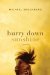 Hurry Down Sunshine by Michael Greenberg