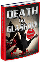 Jon Breakfield's crime thriller set in Glasgow, Scotland