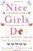 Nice Girls Do by Sarah Duncan
