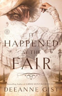 It Happened at the Fair by Deeanne Gist