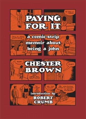 Chester Brown, Paying For It
