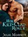 Her Kilt-Clad Rogue by Julie Moffett