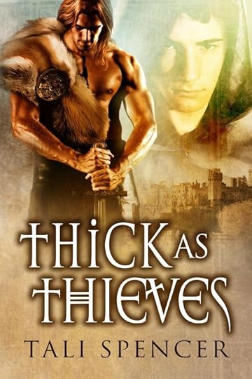 Thick as Thieves by Tali Spencer from Dreamspinner Press