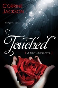 TOUCHED