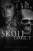 Skull Dance by Gerd Balke