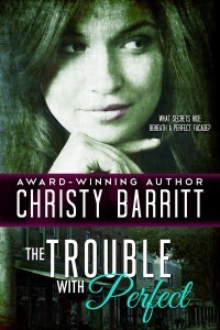 ChristyBarritt_TheTroubleWithPerfect_HR