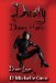 Dream Lover (Dusty the Demon Hunter) by D. Michelle Gent