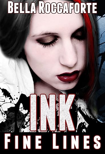 INK: Fine Lines by Bella Roccaforte