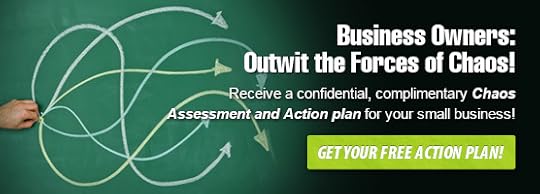 Outwit the Forces of Chaos. Get Your Free Action Plan.