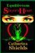 Equilibrium Slayer's Heart by Catharina Shields