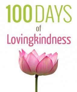 100 Days of Lovingkindness