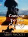 Consent to the Cowboy by Abby Wood