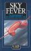 Sky Fever The Autobiography of Sir Geoffrey De Havilland (Airlife's Classics) by Sir Geoffrey De Havilland