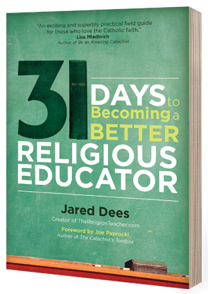 31 Days to Becoming a Better Religious Educator