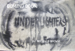 The Underlighters 2 300x204 Coming Soon—The Underlighters
