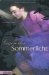 Gegen das Sommerlicht (Sommerlicht, #1) by Melissa Marr
