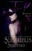 Succubus Shadows Die dunkle Seite der Versuchung by Richelle Mead