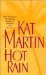 Hot Rain by Kat Martin