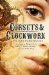 Corsets & Clockwork 13 Steampunk Romances by Trisha Telep