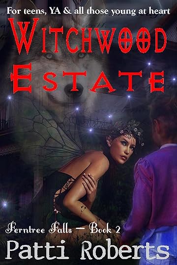 Witchwood Estate - ferntree Falls bk 2 ebook 2500