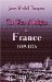 The Wars of Religion in France, 1559-1576 The Huguenots, Catherine de Medici and Philip II by James Westfall Thompson