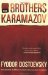 The Brothers Karamazov by Fyodor Dostoyevsky