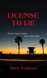 License to Lie