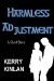 Harmless Adjustment by Kerry Kinlan