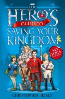 HeroGuide6 Review of the Day: The Heros Guide to Saving Your Kingdom by Christopher Healy