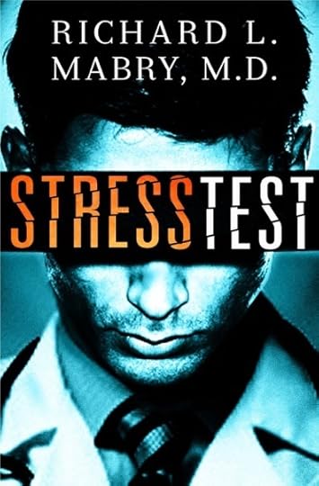 Stress Test by Richard Mabry