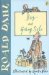 Boy / Going Solo by Roald Dahl