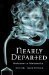 Nearly Departed (Weirdsville, #1) by Rook Hastings