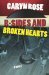 B-Sides and Broken Hearts by Caryn Rose
