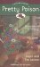 Pretty Poison (A Peggy Lee Garden Mystery, #1) by Joyce Lavene