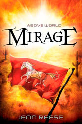 Above World 2: MIRAGE by Jenn Reese
